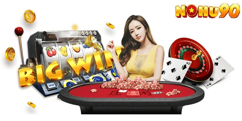 Những sảnh game hấp dẫn tại nohu90